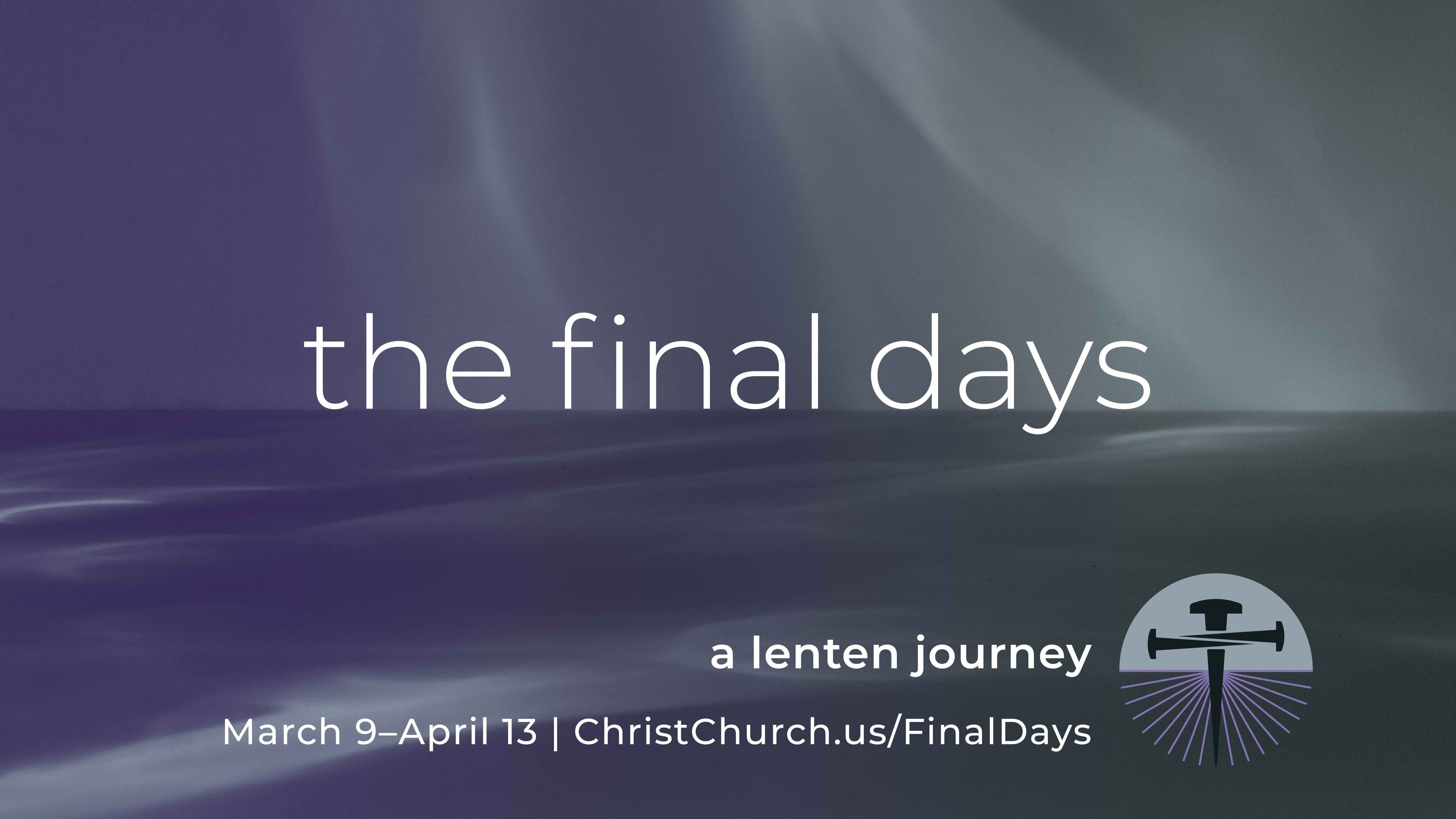 The Final Days